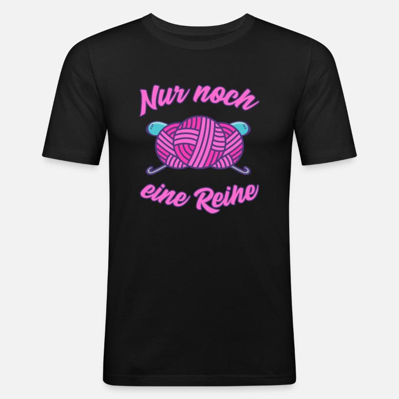 Häkeln Häkel Häkler Handarbeit - Männer Slim Fit T-Shirt - Schwarz
