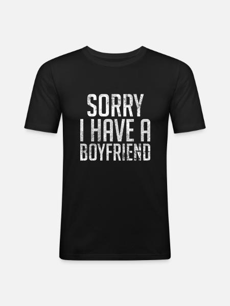 Désolé j'ai un petit copain - T-shirt près du corps Homme - noir