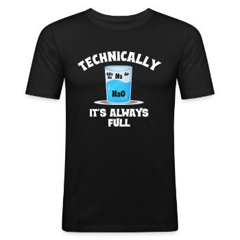 Technisch Gesehen Ist Es Immer Voll - - Männer Slim Fit T-Shirt - Schwarz - Vorne - Nik (191cm)