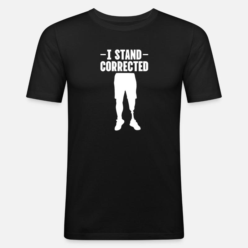 Amputation Amputieren Prothese Geschenk - Männer Slim Fit T-Shirt - Schwarz