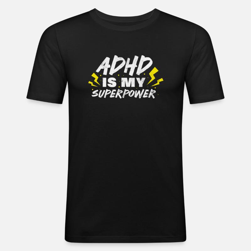 ADHS - Männer Slim Fit T-Shirt - Schwarz