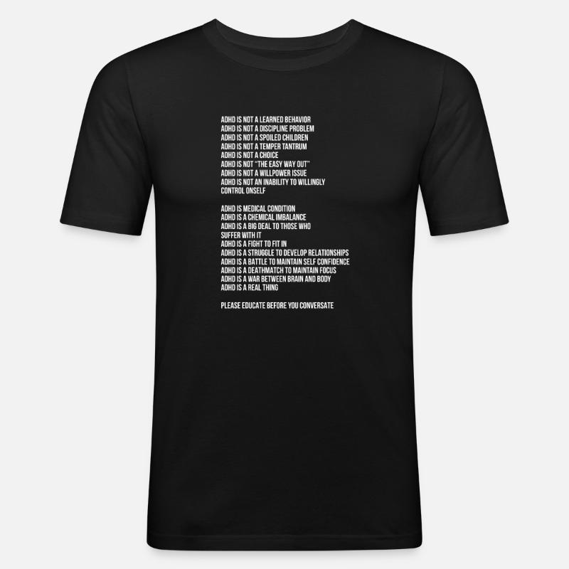 ADHD ADHD Attention Deficit Gift - Men's Slim Fit T-Shirt - black