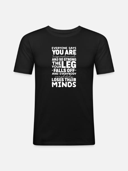 Amputation Amputation Prosthesis Gift - Men's Slim Fit T-Shirt - black