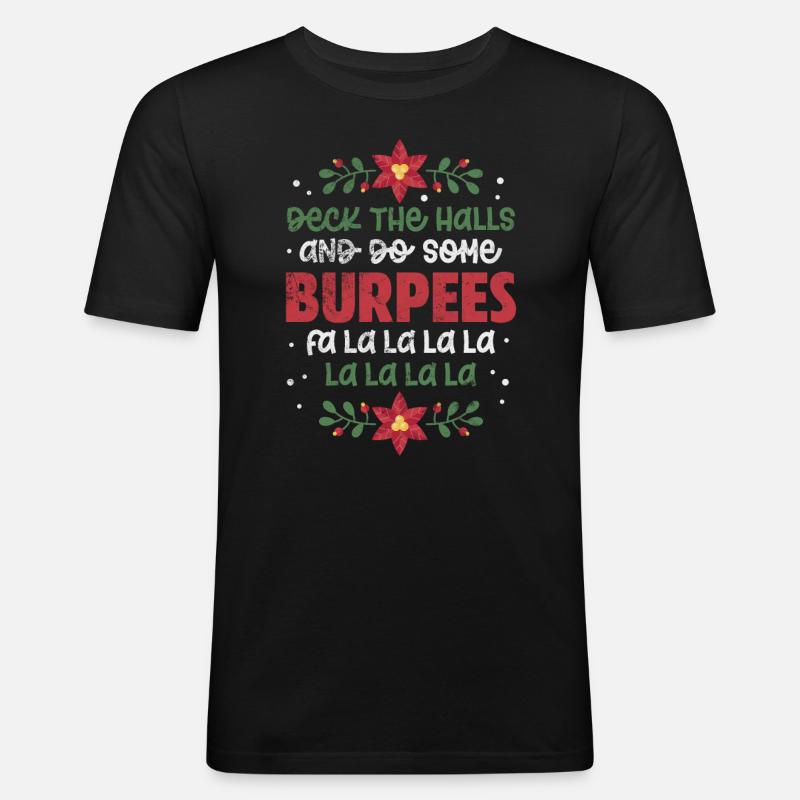 Burpees - Männer Slim Fit T-Shirt - Schwarz