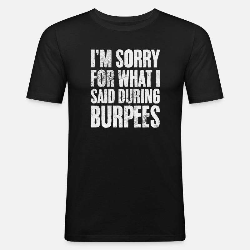 Burpees - Männer Slim Fit T-Shirt - Schwarz