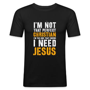Jesus Jesus Jesus Christlich Christlich Christlich - Männer Slim Fit T-Shirt - Schwarz - Vorne - Nik (191cm)