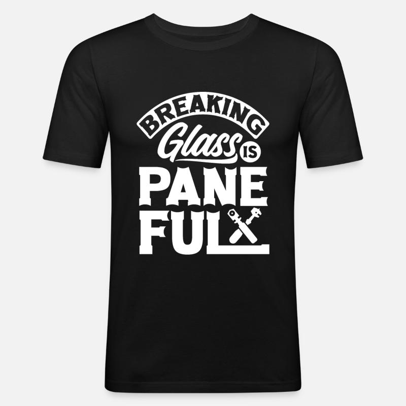 Glazier Window Fitter Paneful - Männer Slim Fit T-Shirt - Schwarz