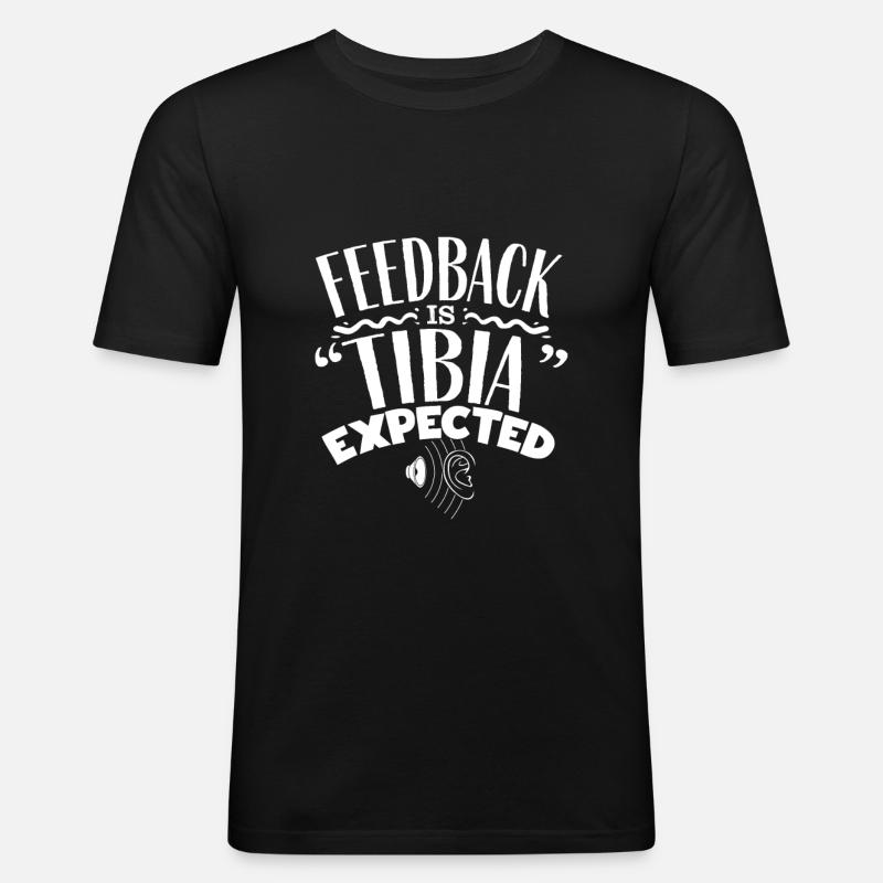 Pediatric Audiologist Audiology Feedback Is Tibia - Männer Slim Fit T-Shirt - Schwarz