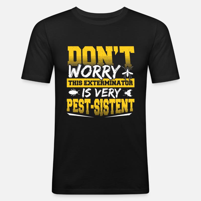 Schädlingsbekämpfungstechniker Design Für - Männer Slim Fit T-Shirt - Schwarz