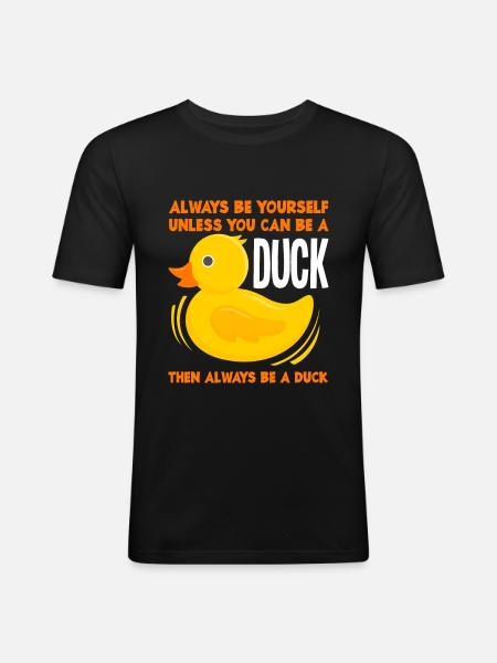 Canard, soyez toujours vous-même - T-shirt près du corps Homme - noir