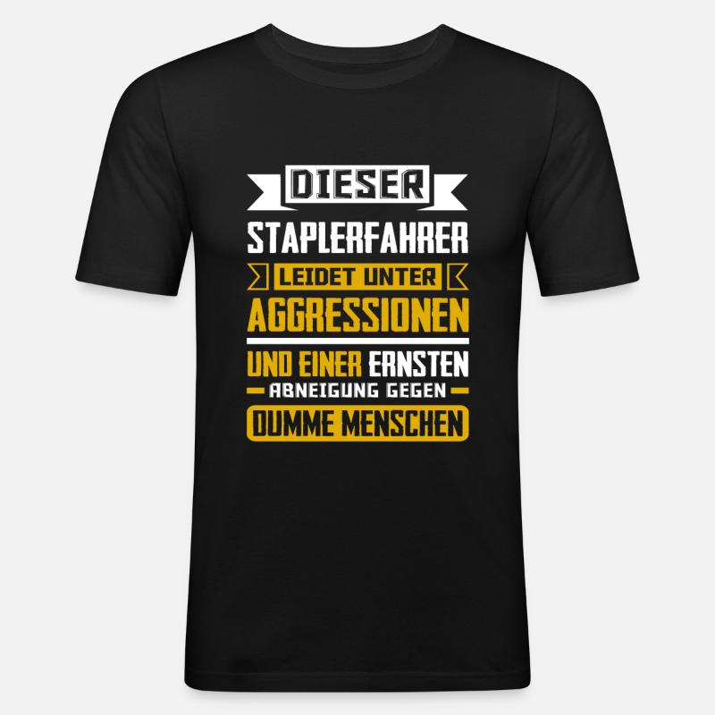 Staplerfahrer Gabelstapler Lagerist - Männer Slim Fit T-Shirt - Schwarz