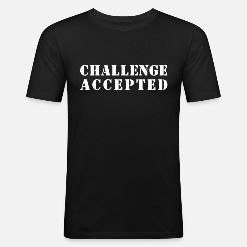 CHALLENGE ACCEPTED - Men's Slim Fit T-Shirt - black
