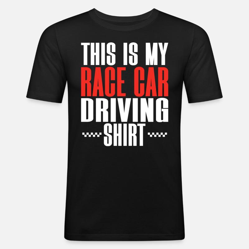 Race Car Driver Racing Driver - Men's Slim Fit T-Shirt - black