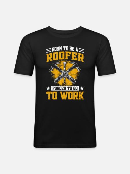 Dachdecker-Spruch - Dachdecker & Dachdecker - Männer Slim Fit T-Shirt - Schwarz