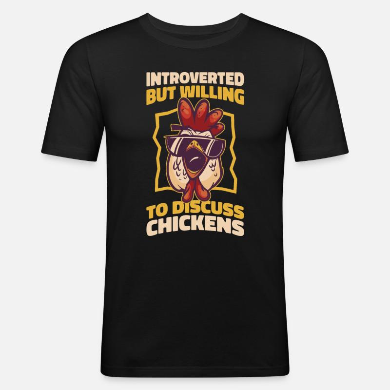 Introverted Chickens Introvertiert Geschenk - Männer Slim Fit T-Shirt - Schwarz