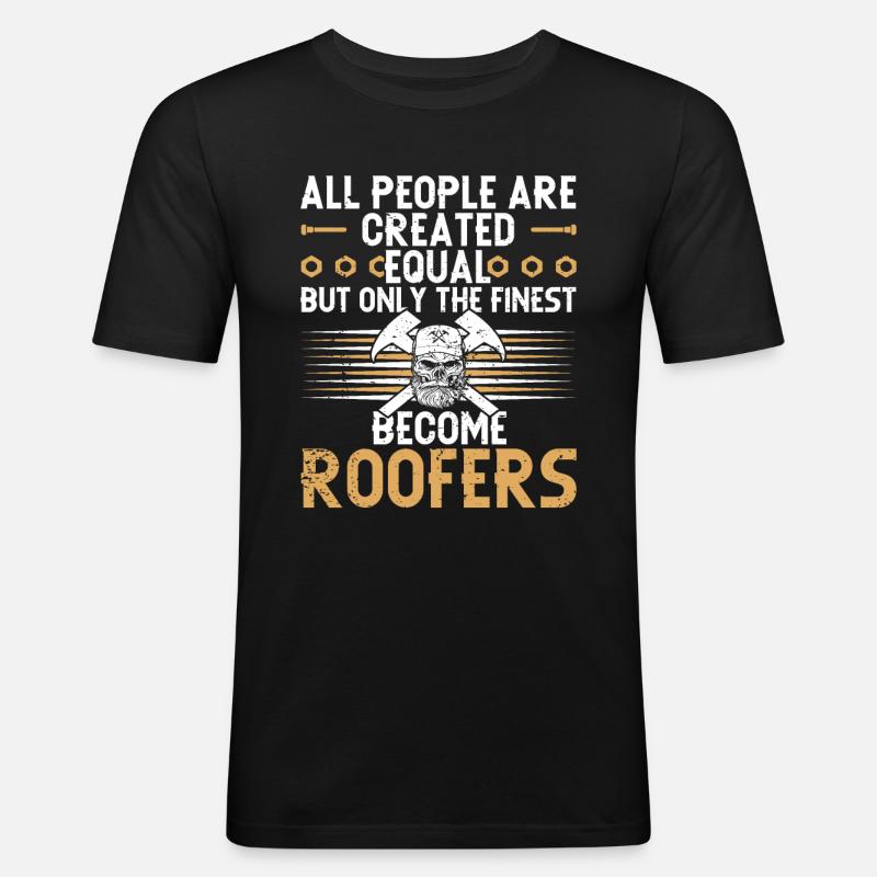 Dachdecker -Dachhäuser Reparaturen - Männer Slim Fit T-Shirt - Schwarz