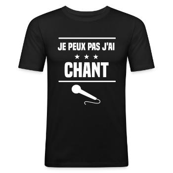 je peux pas j'ai chant micro humour chanteur - T-shirt près du corps Homme - noir - Devant - Nik (191cm)