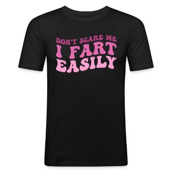 don't scare me i fart easily - T-shirt près du corps Homme - noir - Devant - Nik (191cm)