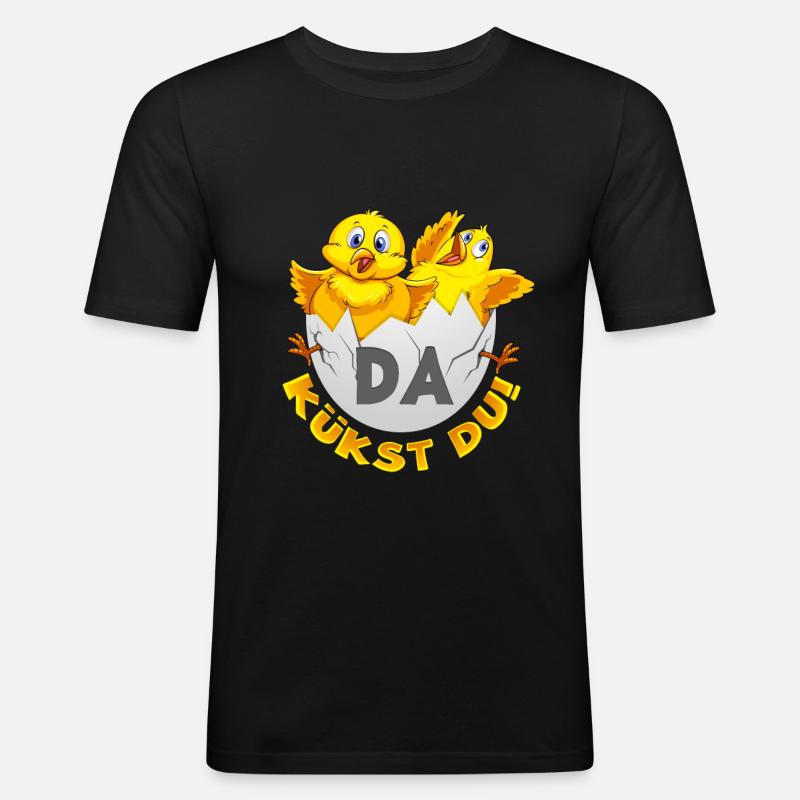 Da kükst Du! - Männer Slim Fit T-Shirt - Schwarz