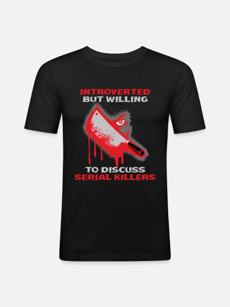 Introverted Killers Krimiserie Geschenk - Männer Slim Fit T-Shirt - Schwarz