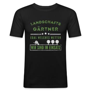 Galabauer Landschaftsgärtner Garten Spruch - Männer Slim Fit T-Shirt - Schwarz - Vorne - Nik (191cm)