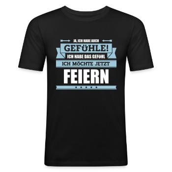 Lustiger Party Spruch - Männer Slim Fit T-Shirt - Schwarz - Vorne - Nik (191cm)