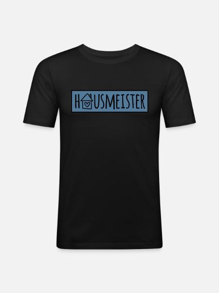 Hausmeister - Männer Slim Fit T-Shirt - Schwarz