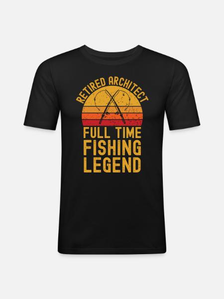 Retired architect fishing legend - Men's Slim Fit T-Shirt - black