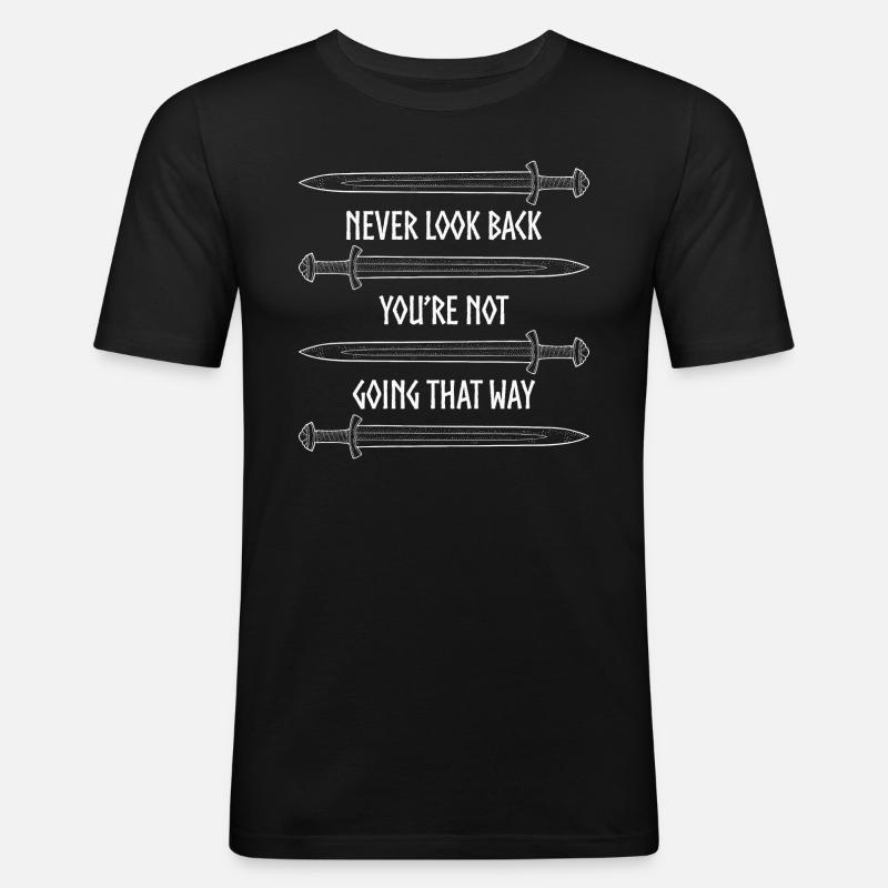 Never look back - Men's Slim Fit T-Shirt - black