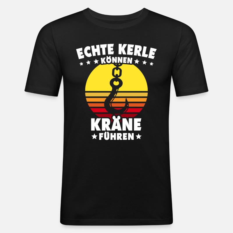 Kranführer Kranfahrer Kran - Männer Slim Fit T-Shirt - Schwarz