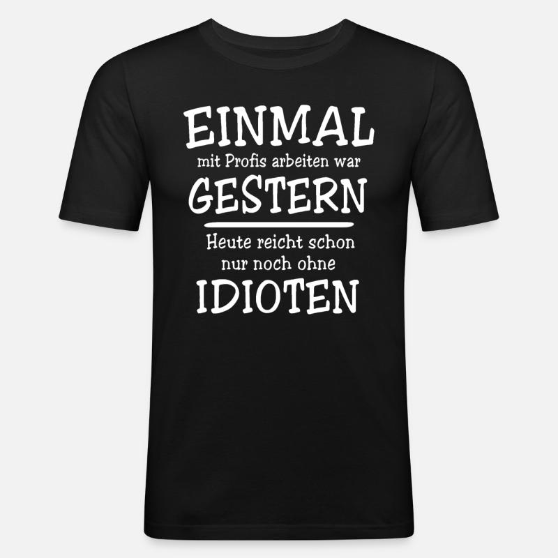 Profis Arbeiten Handwerker - Männer Slim Fit T-Shirt - Schwarz