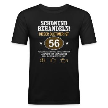 Schonend Behandeln Oldtimer Ist 56 Jahre 56. - Männer Slim Fit T-Shirt - Schwarz - Vorne - Nik (191cm)