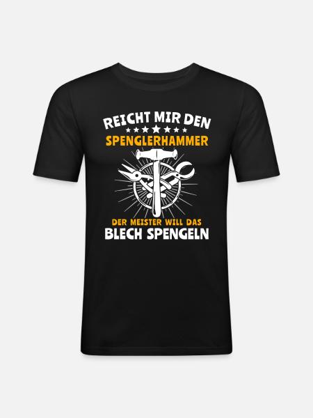Spengler Spengeln Bauspengler - Männer Slim Fit T-Shirt - Schwarz