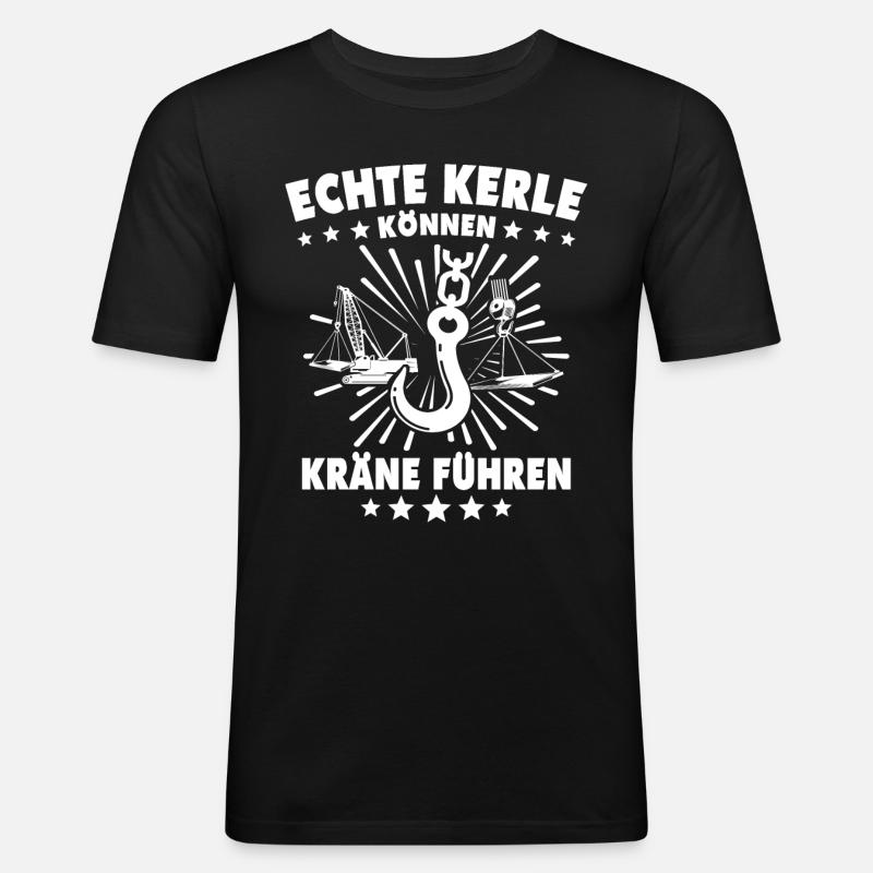 Kranführer Kran Kranfahrer - Männer Slim Fit T-Shirt - Schwarz