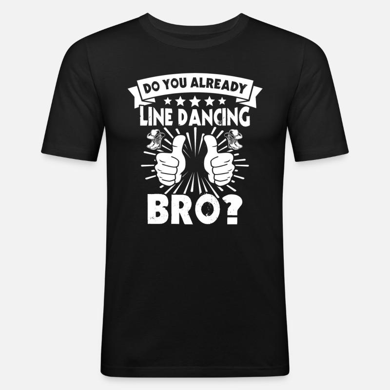 Line Dancing Line Dance - Männer Slim Fit T-Shirt - Schwarz
