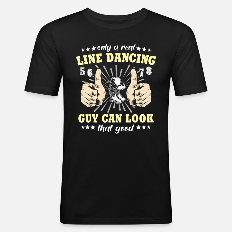 Line Dancing Geschenk - Männer Slim Fit T-Shirt - Schwarz