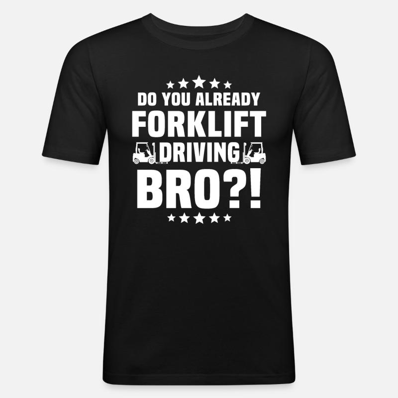 Staplerfahrer Gabelstapler - Männer Slim Fit T-Shirt - Schwarz
