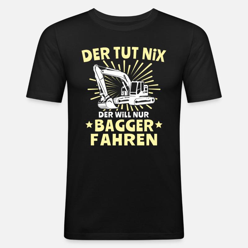 Baggerfuehrer Baggerfahrer - Männer Slim Fit T-Shirt - Schwarz