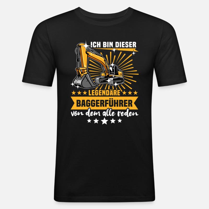 Baggerfuehrer Baggerfahrer - Männer Slim Fit T-Shirt - Schwarz