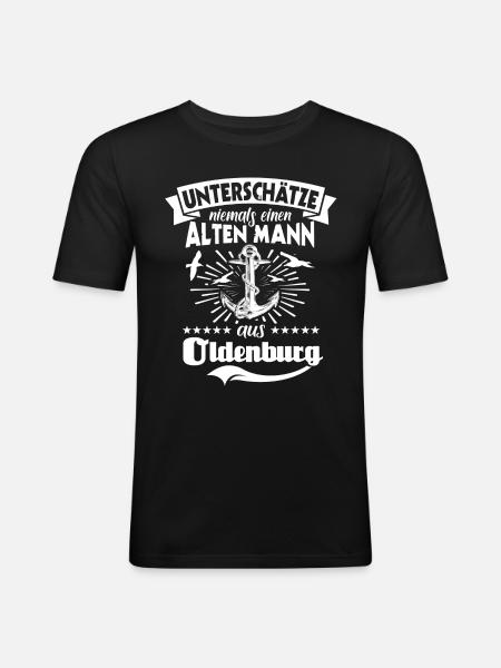Oldenburg Sprüche Oldenburger Spruch - Männer Slim Fit T-Shirt - Schwarz
