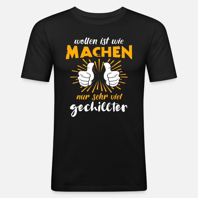 Machen Wollen - Männer Slim Fit T-Shirt - Schwarz