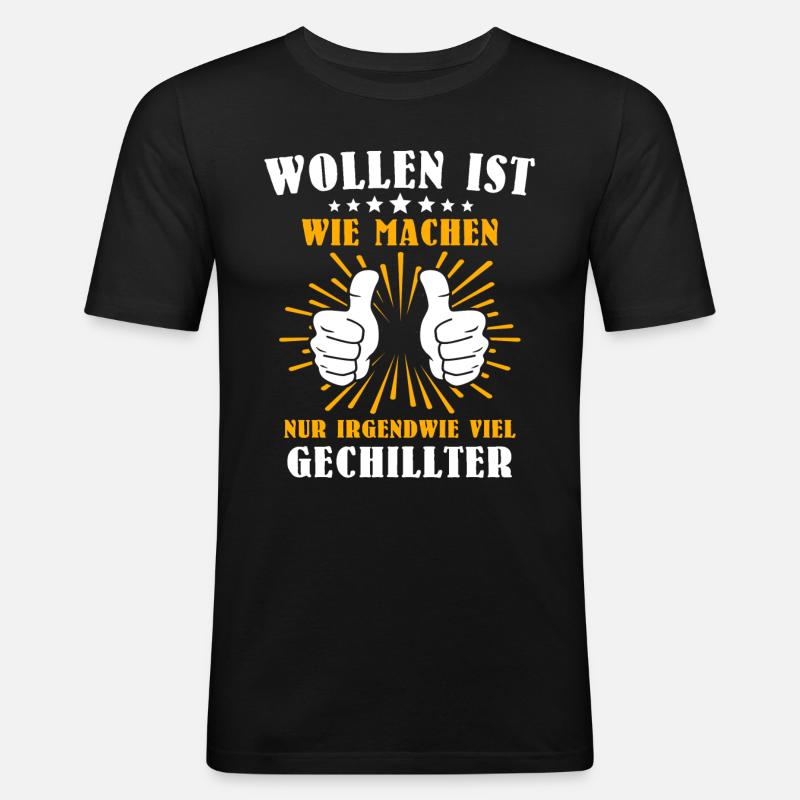 Machen Wollen - Männer Slim Fit T-Shirt - Schwarz