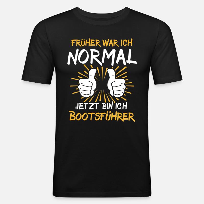 Bootsführer Sprüche - Männer Slim Fit T-Shirt - Schwarz