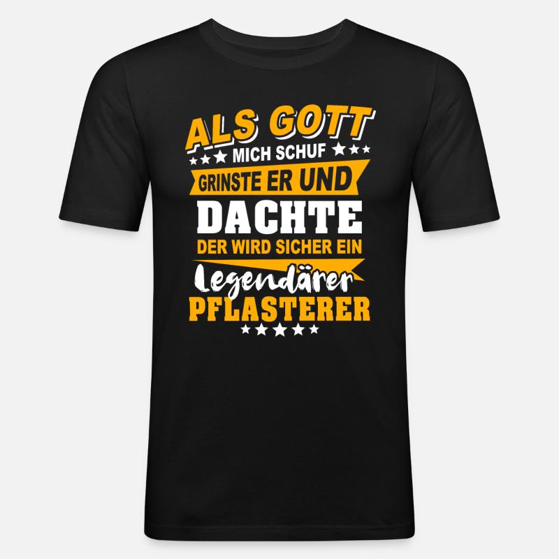 Pflasterer Sprüche - Männer Slim Fit T-Shirt - Schwarz