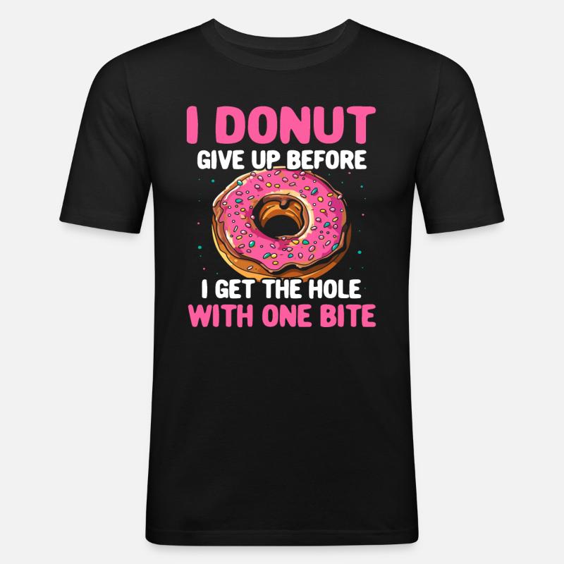 Donuts Sprüche Doughnuts - Männer Slim Fit T-Shirt - Schwarz