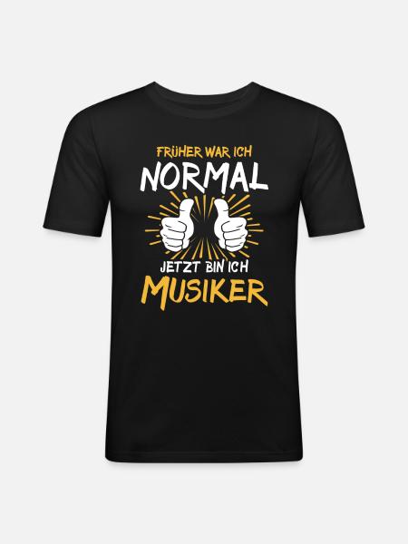 Musician Saying - Men's Slim Fit T-Shirt - black