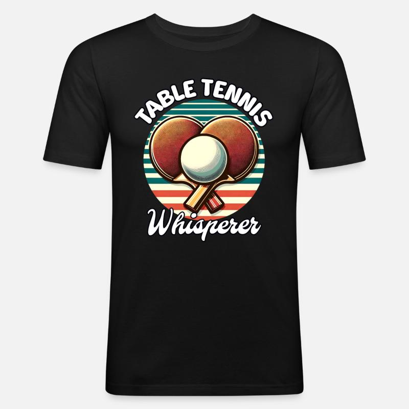 Table Tennis Whisperer - Männer Slim Fit T-Shirt - Schwarz