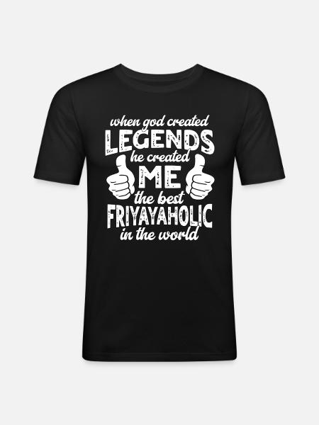 Best Friyayaholic Legend - Men's Slim Fit T-Shirt - black
