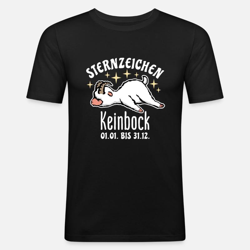 Sternzeichen Steinbock Kein Bock Astrologie - Männer Slim Fit T-Shirt - Schwarz