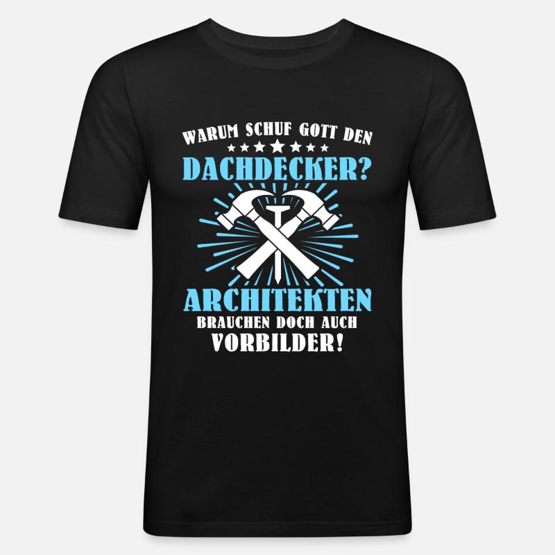 Dachdecker Beruf Dachdecken - Männer Slim Fit T-Shirt - Schwarz